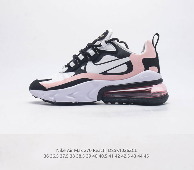 耐克nike Air Max 270 React 缓震气垫休闲运动鞋 具备时尚风格和舒适感受 演绎未来风范 柔软泡棉中底搭载大体积 Max Air 气垫 造就传