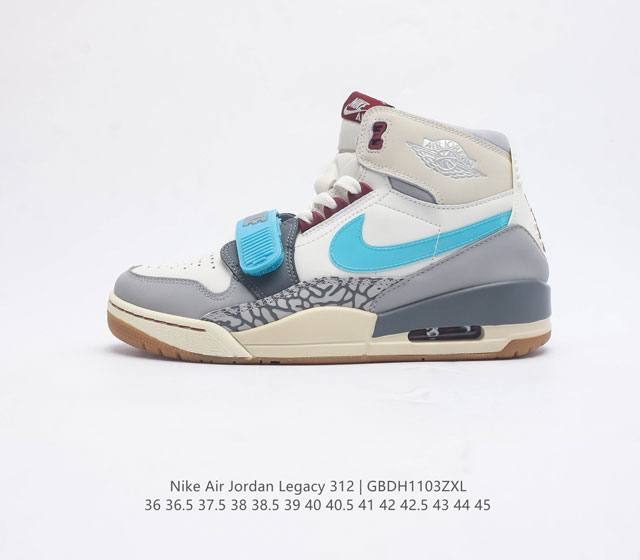 公司级 耐克 Aj 乔丹 Air Jordan Legacy 312 高帮运动鞋百搭篮球鞋 酷炫混搭 谁人不爱 Air Jordan Legacy 312 L